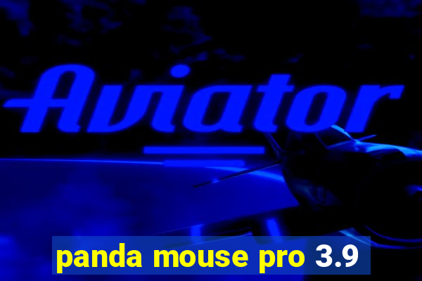 panda mouse pro 3.9